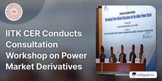 IIT Kanpur CER Conducts Consultation Workshop on Power Market Derivatives; Check Details Here